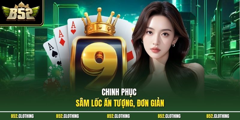 Chinh phục sâm lốc ấn tượng, đơn giản