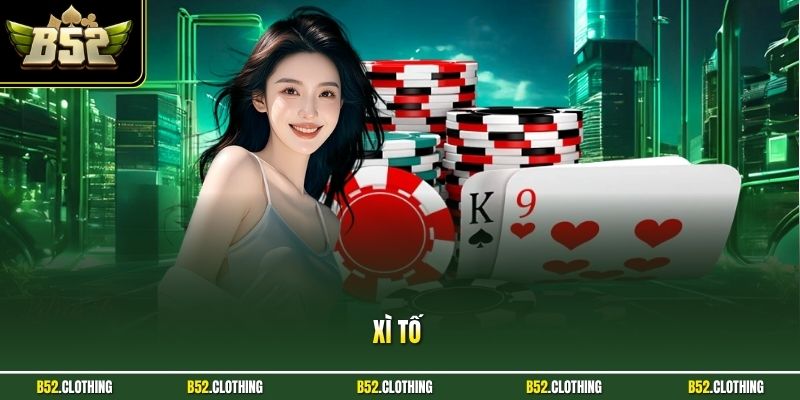 Xì Tố Online| Top 5 Kỹ Thuật Giúp Bạn Đánh Bại Mọi Đối Thủ